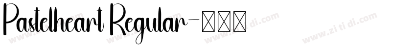 Pastelheart Regular字体转换